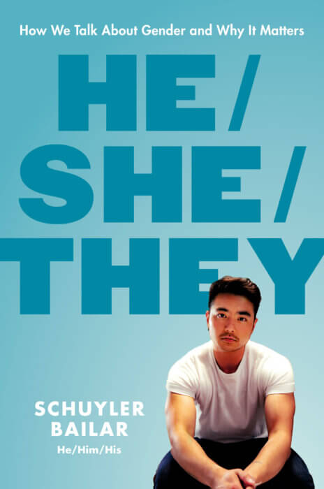 He/She/They's cover features Schuyler Bailar in front of a blue background