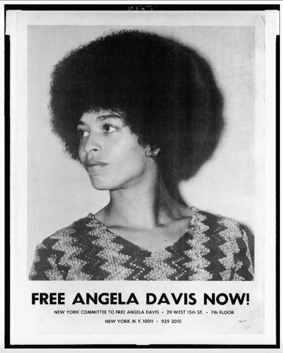 “Free Angela Davis now!” Circa 1971. New York Committee to Free Angela Davis poster.